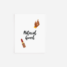 Load image into Gallery viewer, Material Gworl Greeting Cards