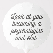 Load image into Gallery viewer, Graduation Balloon - Psychologist