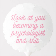 Load image into Gallery viewer, Graduation Balloon - Psychologist