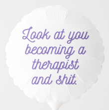 Load image into Gallery viewer, Graduation Balloon - Therapist