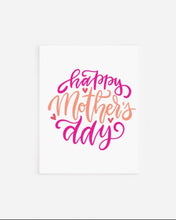 Load image into Gallery viewer, happy mother&#39;s day written in a circle on pink and orange 
