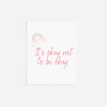 Load image into Gallery viewer, It’s okay not to be okay-rainbow Greeting Card

